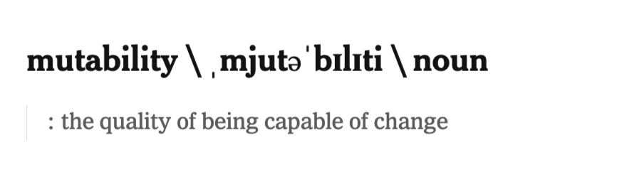 Thumbnail of Word of the Day: mutability