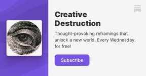 Thumbnail of Creative Destruction | Thomas Klaffke | Substack