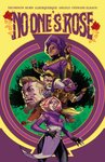 Thumbnail of No One's Rose | The Complete Series | Vault Comics