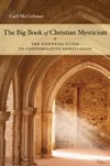 Cover of The Big Book of Christian Mysticism: The Essential Guide to Contemplative Spirituality