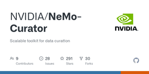 Thumbnail of GitHub - NVIDIA/NeMo-Curator: Scalable toolkit for data curation