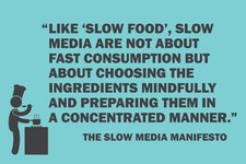 Thumbnail of The Slow Media Manifesto | Lanre Dahunsi