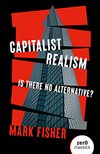 Cover of Capitalist Realism: Is There No Alternative?