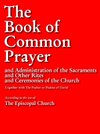 Cover of THE BOOK OF COMMON PRAYER (Special Version): Authorized Edition | Authorised Edition OVER 500 PAGES OF CHRISTIAN PRAYERS (Prayers for Kindle / Prayer Books for Kindle)