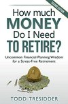 Cover of How Much Money Do I Need to Retire? (60 Minute Financial Solutions)