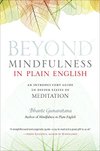 Cover of Beyond Mindfulness in Plain English: An Introductory guide to Deeper States of Meditation