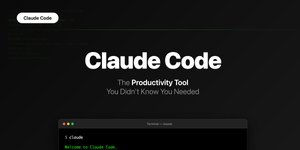 Thumbnail of Claude Code: The Productivity Tool You Didn't Know You Needed