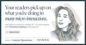 Thumbnail of The Path to Narrative-Market Fit—A Conversation with Christine Deakers of Bessemer — Fenwick