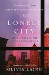 Cover of The Lonely City: Adventures in the Art of Being Alone