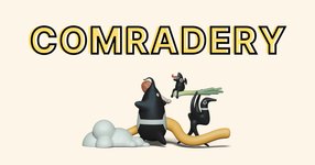 Thumbnail of Comradery
