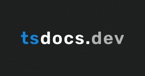 Thumbnail of TS Docs | Reference docs for npm packages