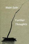 Cover of Wabi-Sabi: Further Thoughts