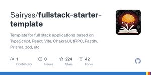 Thumbnail of GitHub - Sairyss/fullstack-starter-template: Template for full stack applications based on TypeScript, React, Vite, ChakraUI, tRPC, Fastify, Prisma, zod, etc.