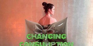 Thumbnail of #003 Changing Consumption