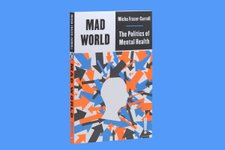Thumbnail of This New Book Asks Whether Capitalism Really Is Driving Us All Crazy