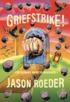 Cover of Griefstrike! The Ultimate Guide to Mourning