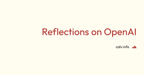Thumbnail of Reflections on OpenAI