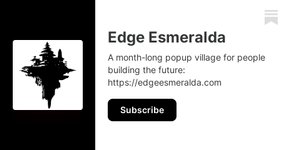Thumbnail of Edge Esmeralda | Devon Zuegel | Substack