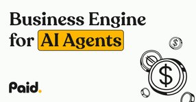 Thumbnail of Paid | Business Engine for AI Agents | Monetize, Manage Margins & Prove Value