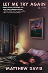 Cover of Let Me Try Again: A Novel