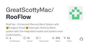 Thumbnail of GitHub - GreatScottyMac/RooFlow: RooFlow - Enhanced Memory Bank System with ☢️Footgun Power☢️ Next-gen Memory Bank system with five integrated modes and system-level customization. Uses Roo Code's experimental "Footgun" feature for...