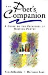 Cover of The Poet's Companion: A Guide to the Pleasures of Writing Poetry by Kim Addonizio, Dorianne Laux