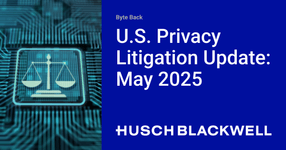 Thumbnail of U.S. Privacy Litigation Update: May 2025