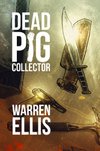 Cover of Dead Pig Collector (Kindle Single)