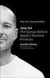 Cover of Jony Ive: The Genius Behind Apple's Greatest Products