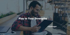 Thumbnail of Play to Your Strengths and Supercharge Your Business