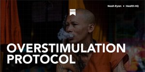 Thumbnail of How to Never Get Overstimulated Again