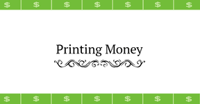 Thumbnail of Printing Money