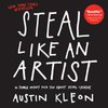 Cover of Steal Like an Artist: 10 Things Nobody Told You about Being Creative by Austin Kleon