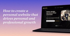 Thumbnail of The modern guide to creating a personal website that drives career and personal growth