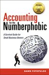 Cover of Accounting for the Numberphobic: A Survival Guide for Small Business Owners