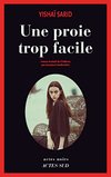 Cover of Une proie trop facile (Actes noirs) (French Edition)