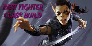 Thumbnail of Baldur's Gate 3: Best Fighter Class Build