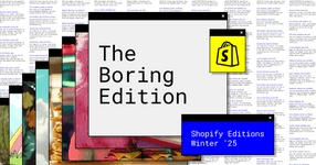 Thumbnail of Shopify Editions | Winter ’25