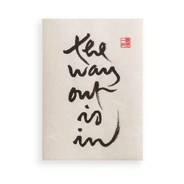 Thumbnail of The Way Out Is In - Calligraphy – Parallax Press