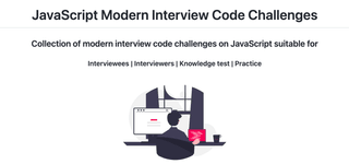 Thumbnail of GitHub - sadanandpai/javascript-code-challenges: A collection of JavaScript modern interview code challenges for beginners to experts