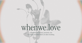 Thumbnail of WHEN WE LOVE