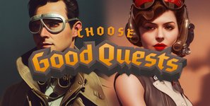 Thumbnail of Choose Good Quests - Founders Fund