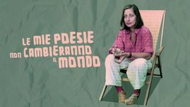 Thumbnail of Le mie poesie non cambieranno il mondo - RaiPlay