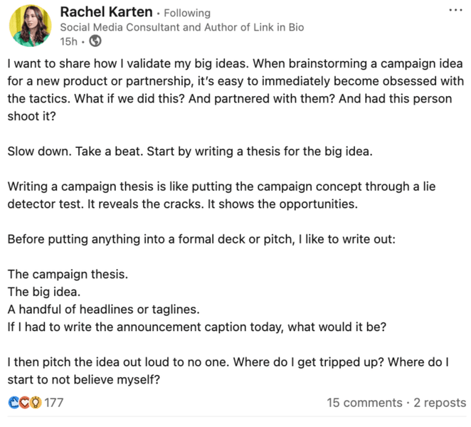Thumbnail of Rachel Karten on LinkedIn: I want to share how I validate my big ideas. When brainstorming a campaign… | 15 comments
