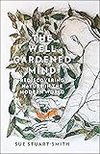 Cover of The Well Gardened Mind