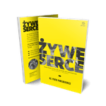 Thumbnail of Książka "Żywe serce" - Zawalcz o swoje szczęście i żyj pełnią życia