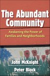 Cover of Abundant Community: Awakening the Power of Families and Neighborhoods
