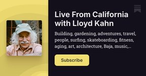 Thumbnail of Live From California with Lloyd Kahn | Substack