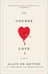 Cover of The Course of Love: A Novel
