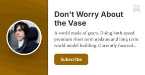 Thumbnail of Don't Worry About the Vase | Zvi Mowshowitz | Substack